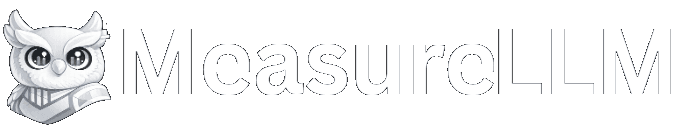 MeasureLLM